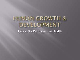 Human Growth &amp; Development