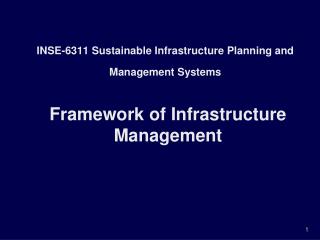 INSE-6311 Sustainable Infrastructure Planning and Management Systems