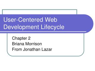 User-Centered Web Development Lifecycle
