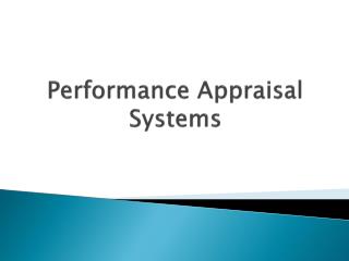 Performance Appraisal Systems