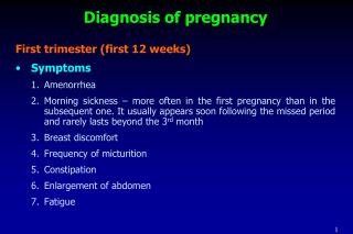 Diagnosis of pregnancy