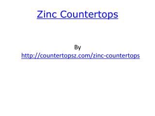 Zinc Countertops