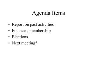 Agenda Items