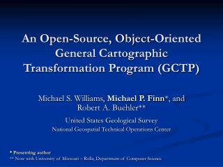 An Open-Source, Object-Oriented General Cartographic Transformation Program (GCTP)