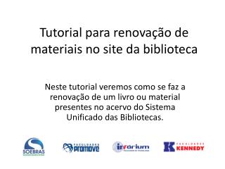 Tutorial para renovação de materiais no site da biblioteca