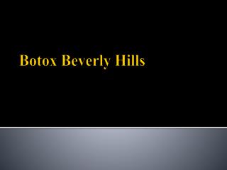 Botox Beverly Hills