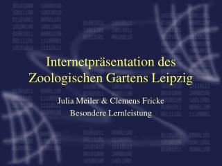 Internetpräsentation des Zoologischen Gartens Leipzig