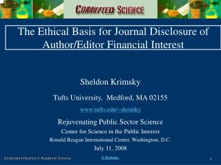 The Ethical Basis for Journal Disclosure of Author/Editor Financial Interest