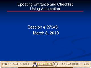 Updating Entrance and Checklist Using Automation