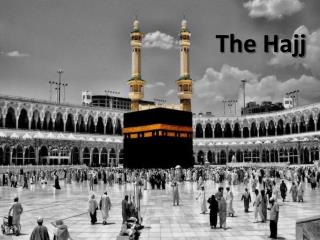 The Hajj