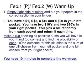 Feb.1 (P)/ Feb.2 (W) Warm Up