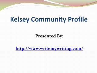 Kelsey Community Profile