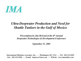 Ultra-Deepwater Production and Need for Shuttle Tankers in the Gulf of Mexico