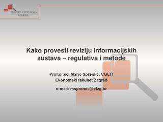 Kako provesti reviziju informacijskih sustava – regulativa i metode
