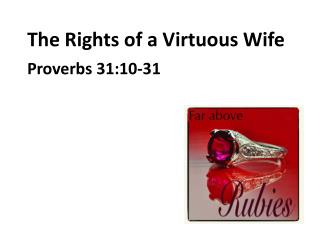 The Rights of a Virtuous Wife