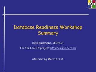 Database Readiness Workshop Summary
