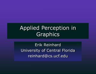 Applied Perception in Graphics