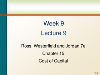 Week 9 Lecture 9