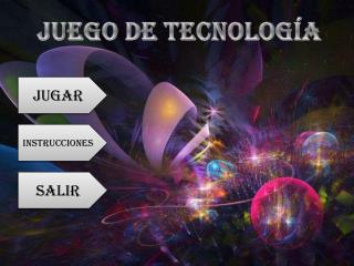 Juego de Tecnología