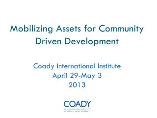 Mobilizing Assets for Community Driven Development