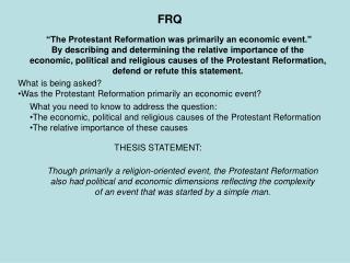“The Protestant Reformation was primarily an economic event.”