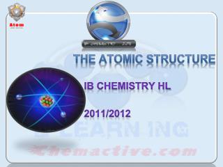 The atomic structure