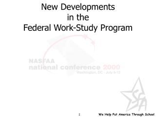 New Developments in the Federal Work-Study Program