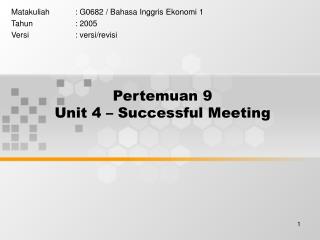 Pertemuan 9 Unit 4 – Successful Meeting