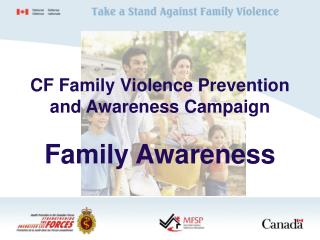 CF Family Violence Prevention and Awareness Campaign