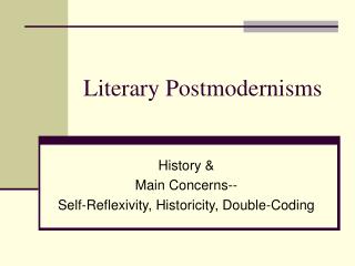 Literary Postmodernisms