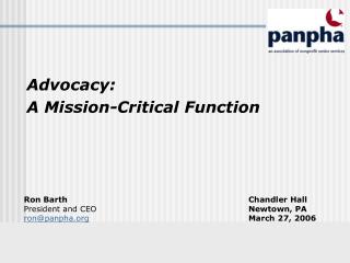 Advocacy: A Mission-Critical Function