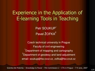 Experience in the Application of E-learning Tools in Teaching