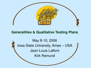 Generalities &amp; Qualitative Testing Plans