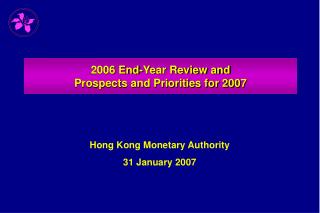 2006 End-Year Review and Prospects and Priorities for 2007