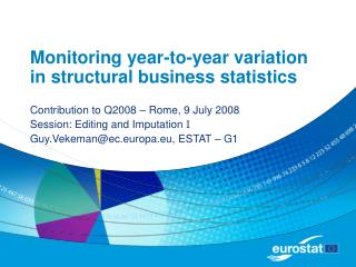 Monitoring year-to-year variation in structural business statistics