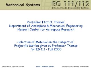 Professor Flint O. Thomas Department of Aerospace &amp; Mechanical Engineering