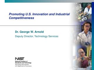 Promoting U.S. Innovation and Industrial Competitiveness