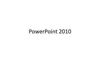 PowerPoint 2010