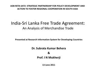 India-Sri Lanka Free Trade Agreement: An Analysis of Merchandise Trade