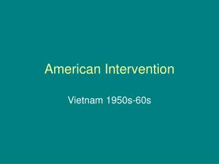 American Intervention