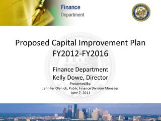 Proposed Capital Improvement Plan FY2012-FY2016