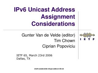 IPv6 Unicast Address Assignment Considerations