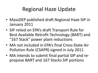 Regional Haze Update