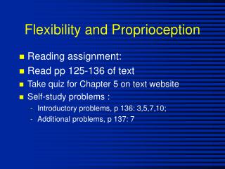 Flexibility and Proprioception