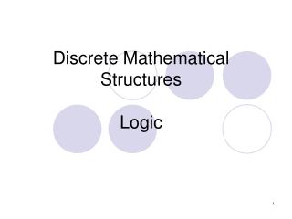 Discrete Mathematical Structures Logic