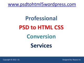 Psd to html, psd to wordpress, psd to html5