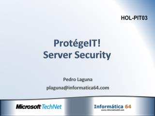 ProtégeIT! Server Security