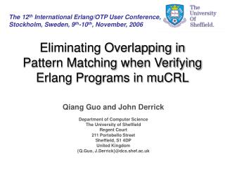 Eliminating Overlapping in Pattern Matching when Verifying Erlang Programs in muCRL