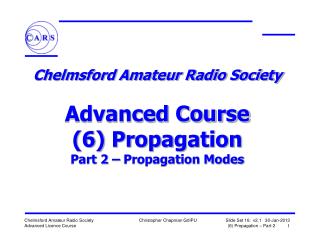 Chelmsford Amateur Radio Society Advanced Course (6) Propagation Part 2 – Propagation Modes
