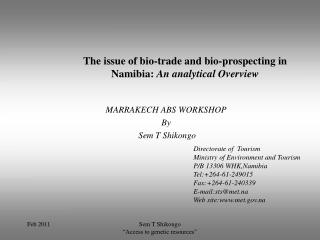 The issue of bio-trade and bio-prospecting in Namibia: An analytical Overview